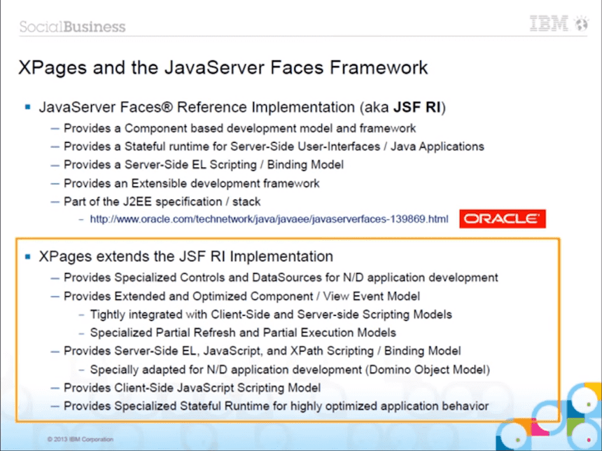 the XPages runtime and its components from JSF and additions