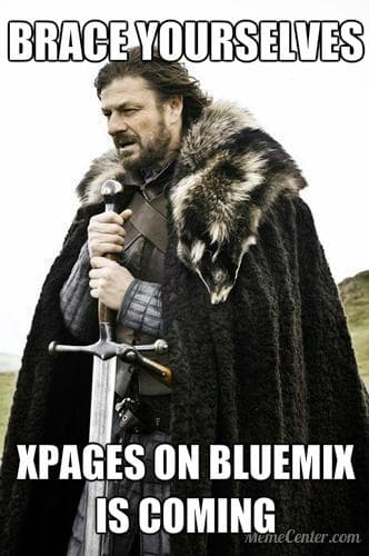 brace yourselves, XPages on Bluemix is coming